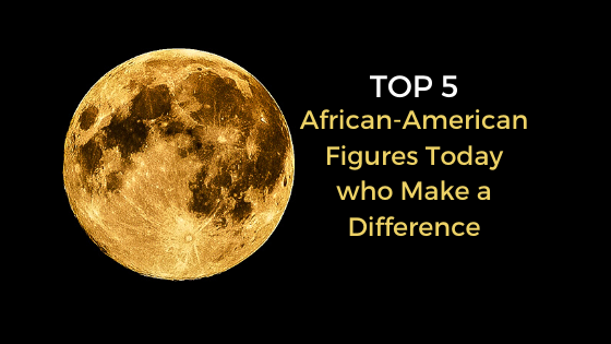 5 African American figures today who make a difference